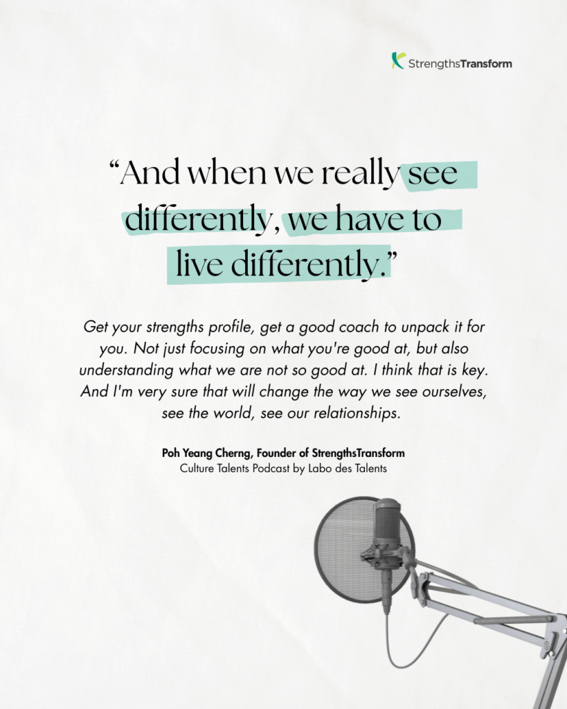 Yeang Cherng Podcast about getting cliftonstrengths profile and having a good coach to unpack it